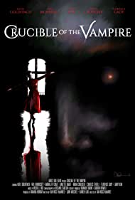 دانلود فیلم Crucible of the Vampire سال 2019 - ظرف خون آشامان