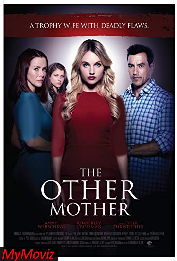 دانلود فیلم The Other Mother سال 2017 - نا مادری