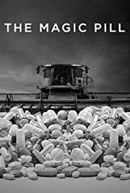 دانلود فیلم The Magic Pill سال 2017 - قرص سحر آمیز