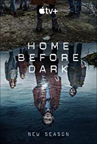 دانلود دوبله فارسی فیلم Home Before Dark سال 2020 - خانه قبل از تاریکی