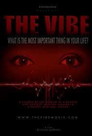 دانلود فیلم The Vibe سال 2019