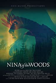 دانلود فیلم Nina of the Woods سال 2020