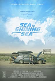 دانلود فیلم Sea to Shining Sea سال 2017