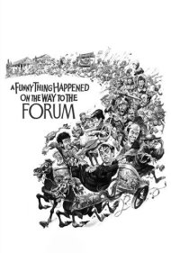 دانلود فیلم A Funny Thing Happened on the Way to the Forum سال 1966 - یک اتفاق خنده‌دار در راه فروم رخ داد