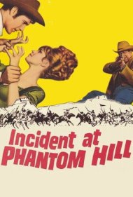 دانلود فیلم Incident at Phantom Hill سال 1966 - حادثه در فانتوم هیل