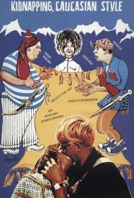 دانلود فیلم Kidnapping, Caucasian Style سال 1967 - آدمربایی به سبک قفقازی