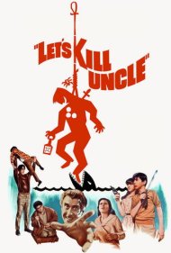 دانلود فیلم Let's Kill Uncle سال 1966 - بیایید عمو را بکشیم