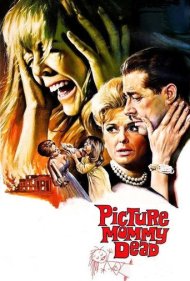 دانلود فیلم Picture Mommy Dead سال 1966 - تصویر مادر مرده