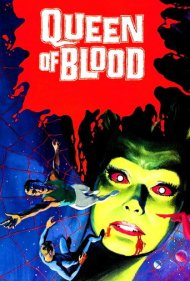 دانلود فیلم Queen of Blood سال 1966 - ملکه خون