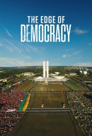 دانلود فیلم The Edge of Democracy سال 2019 - مرز دموکراسی
