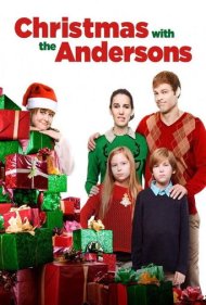 دانلود فیلم Christmas with the Andersons سال 2016 - کریسمس با خانواده اندرسون
