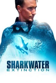 دانلود فیلم Sharkwater Extinction سال 2018 - انقراض کوسه ها