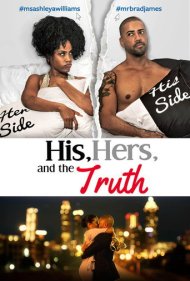 دانلود فیلم His, Hers and the Truth سال 2019 - مال او، مال او و حقیقت
