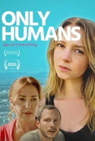دانلود فیلم Only Humans سال 2018