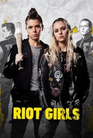 دانلود فیلم Riot Girls سال 2019 - دختران شورشی