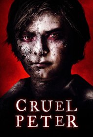دانلود فیلم Cruel Peter سال 2019
