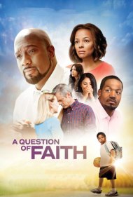 A Question of Faith 2017