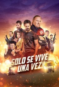 دانلود فیلم You Only Live Once سال 2017 - فقط یکبار زندگی میکنی
