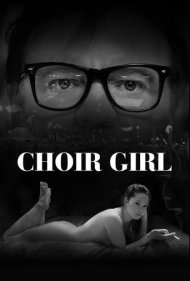 دانلود فیلم Choir Girl سال 2019 - دختر کر