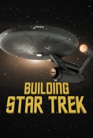 دانلود فیلم Building Star Trek سال 2016 - ساخت پیشتازان فضا