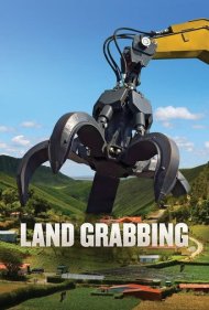 دانلود فیلم Land Grabbing سال 2015 - غصب زمین