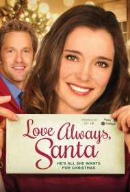 دانلود فیلم Love Always, Santa سال 2016 - با عشق همیشگی، بابا نوئل