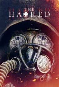 دانلود فیلم The Hatred سال 2017
