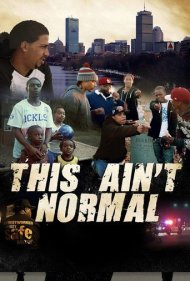 دانلود فیلم This Ain't Normal سال 2018 - این نرمال نیست