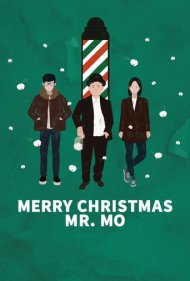 دانلود فیلم Merry Christmas Mr. Mo سال 2017 - کریسمس مبارک آقای مو