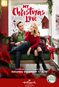 دانلود فیلم My Christmas Love سال 2016 - عشق کریسمس من
