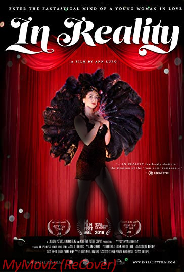 دانلود فیلم In Reality سال 2018 - در واقعیت