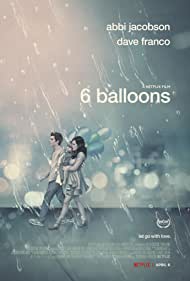 دانلود فیلم 6 Balloons سال 2018 - شش بالن