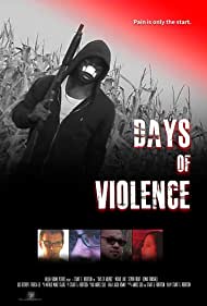 دانلود فیلم Days of Violence سال 2020