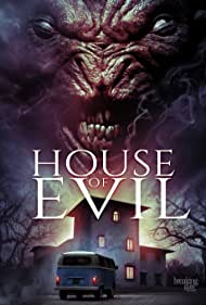دانلود فیلم House of Evil سال 2017
