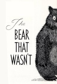 دانلود فیلم The Bear That Wasn't سال 1967 - خرسی که خرس نبود