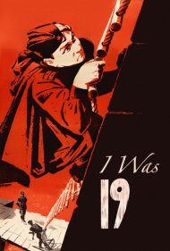 دانلود فیلم I Was Nineteen سال 1968 - من نوزده ساله بودم