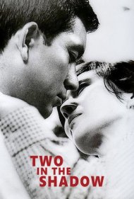 Two in the Shadow 1967