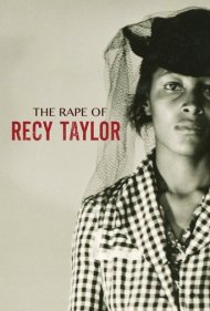 دانلود فیلم The Rape of Recy Taylor سال 2017 - تجاوز به تایلور