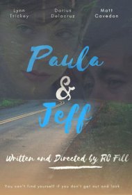 دانلود فیلم Paula & Jeff سال 2018