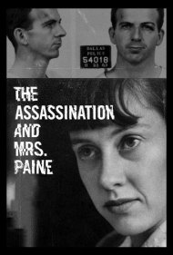 دانلود فیلم The Assassination & Mrs. Paine سال 2022 - ترور و خانم پین