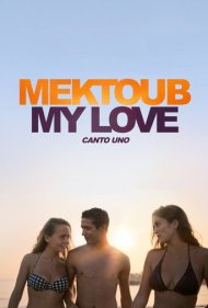 Mektoub My Love: Canto Uno