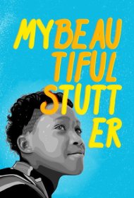 My Beautiful Stutter 2019