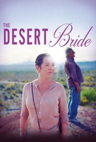 دانلود فیلم The Desert Bride سال 2017 - عروس کویر