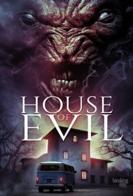 دانلود فیلم House of Evil سال 2017