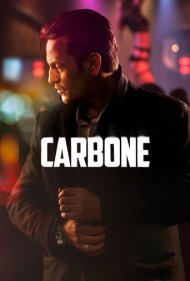 دانلود فیلم Carbone سال 2017 - کربن