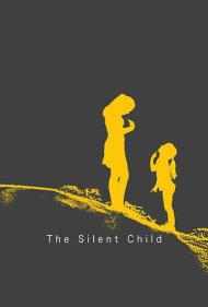 دانلود فیلم The Silent Child سال 2017 - کودک خاموش