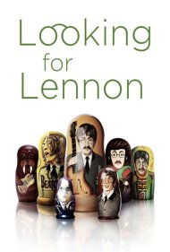 دانلود فیلم Looking for Lennon سال 2018 - به دنبال لنون