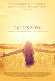 دانلود فیلم Faith's Song سال 2017