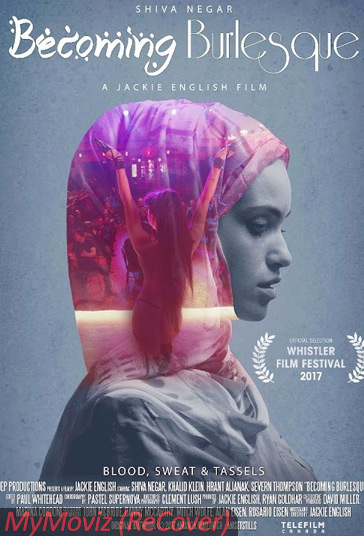 دانلود فیلم Becoming Burlesque سال 2017