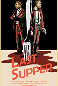 دانلود فیلم Last Supper سال 2018 - شام آخر